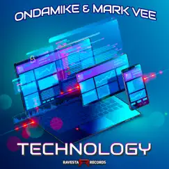Technology - Single by OnDaMiKe & Mark Vee album reviews, ratings, credits