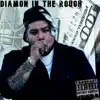 Diamon in the Rough album lyrics, reviews, download