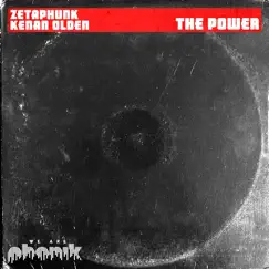 The Power - Single by Zetaphunk & Kenan Olden album reviews, ratings, credits