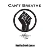 Can't Breathe (Radio Edit) - Single album lyrics, reviews, download