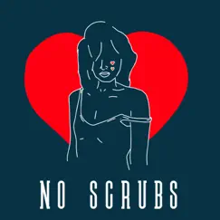 No Scrubs - Single by Hybrazil Band & Fi Ale album reviews, ratings, credits