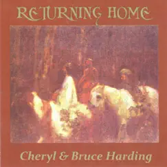 Returning Home by Cheryl & Bruce Harding album reviews, ratings, credits