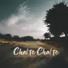 Chalte Chalte - Single album lyrics, reviews, download