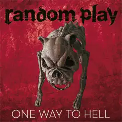 One Way to Hell Song Lyrics