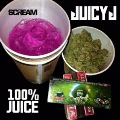 100% Juice by Juicy J album reviews, ratings, credits