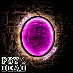 Alpha & Omega - EP by Psy of the Dead album reviews, ratings, credits
