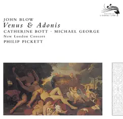 Blow: Venus & Adonis by Catherine Bott, Michael George, New London Consort & Philip Pickett album reviews, ratings, credits