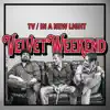 Velvet Weekend - Single album lyrics, reviews, download