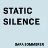 Static Silence - Single album lyrics, reviews, download