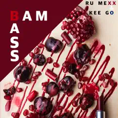 Bambass - Single by Ru mexx & Keego album reviews, ratings, credits