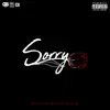 Sorry (feat. A*****e In Gold) - Single album lyrics, reviews, download