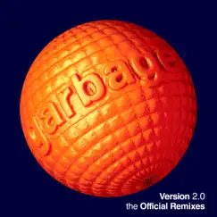 Version 2.0 (The Official Remixes) by Garbage album reviews, ratings, credits
