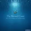 The Blessed Coast Cypher (feat. AVS, Ceebloq & Paul Hernandez) - Single album lyrics, reviews, download