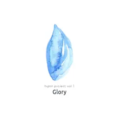 Glory be to the Father Song Lyrics