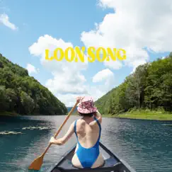 Loon Song - Single by Francesca Blanchard album reviews, ratings, credits