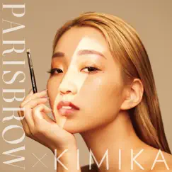 Parisbrow - Single by Kimika album reviews, ratings, credits