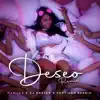 Deseo (Official Remix) - Single album lyrics, reviews, download