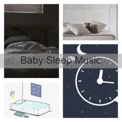 Baby Sleep Music by Baby Sleep Sounds album reviews, ratings, credits