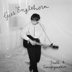 Death & Transfiguration by Gus Englehorn album reviews, ratings, credits