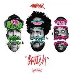 Gritteh - Single by Think Tonk album reviews, ratings, credits