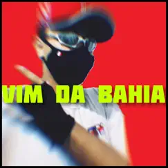 Vim da Bahia Song Lyrics