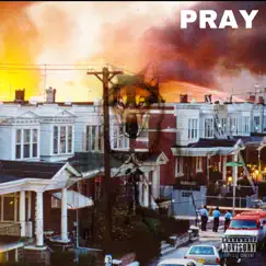 Pray - Single by T.hawkin$ album reviews, ratings, credits