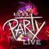 Haus Party (Live in Atlanta, 2019) album lyrics, reviews, download