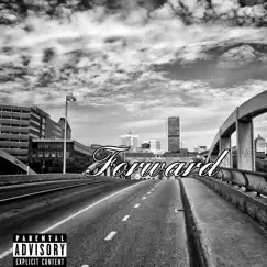 Forward - Single by Rich Menace album reviews, ratings, credits