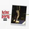 Keine Party - Single album lyrics, reviews, download