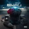 Bad Love,2 - Single album lyrics, reviews, download