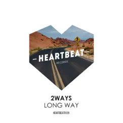 Long Way (Sergio Lambrianidi Remix) Song Lyrics