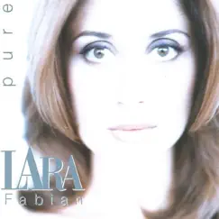Pure by Lara Fabian album reviews, ratings, credits