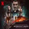Midnight Mass: S1 (Soundtrack from the Netflix Series) album lyrics, reviews, download