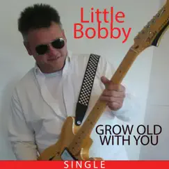 Grow Old with You Song Lyrics