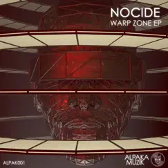 Warp Zone - Single by Nocide album reviews, ratings, credits