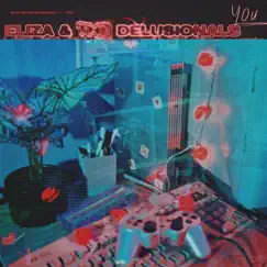 You - Single by Eliza & The Delusionals album reviews, ratings, credits