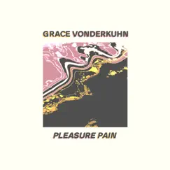 Pleasure Pain Song Lyrics
