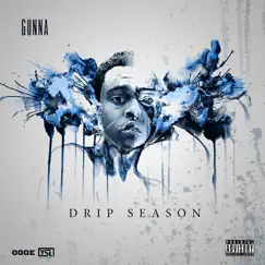 Drip Season by Gunna album reviews, ratings, credits