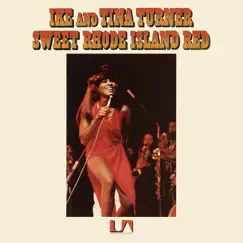 Sweet Rhode Island Red by Ike & Tina Turner album reviews, ratings, credits