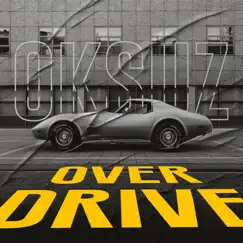 Overdrive - Single by Oksuz album reviews, ratings, credits
