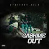 Cash Me Out - Single album lyrics, reviews, download