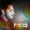 Panico - Single album lyrics, reviews, download