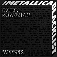 Enter Sandman - Single by Weezer album reviews, ratings, credits