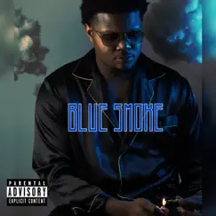 Blue Smoke - Single by RI$ing Lgcy album reviews, ratings, credits