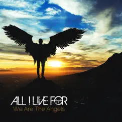 We Are The Angels Song Lyrics