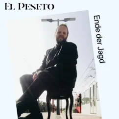 Ende der Jagd - Single by El Peseto album reviews, ratings, credits