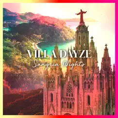 Sangria Nights - Single by Villa Dayze album reviews, ratings, credits