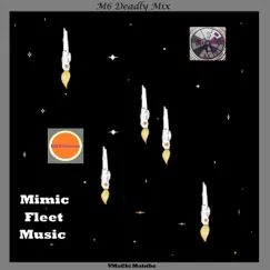 M6 Deadly Mix - Single by VManChi Matribe album reviews, ratings, credits