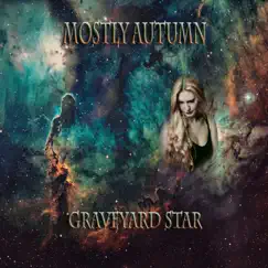 Graveyard Star by Mostly Autumn album reviews, ratings, credits