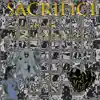 Sacrifice (feat. Benji the Machine) - Single album lyrics, reviews, download
